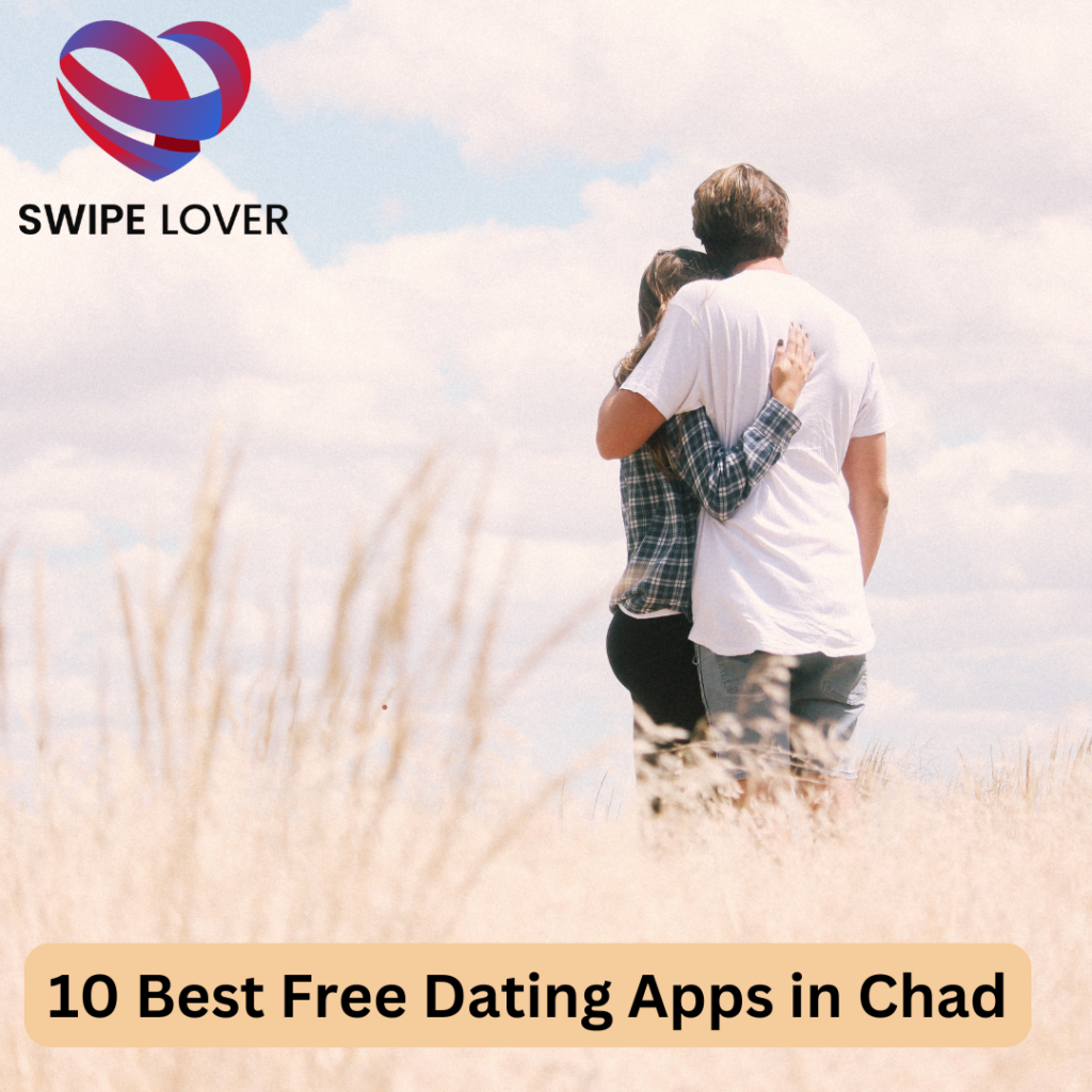 Best Free Dating Apps in Chad