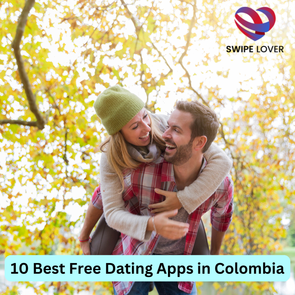 Best Free Dating Apps in Colombia