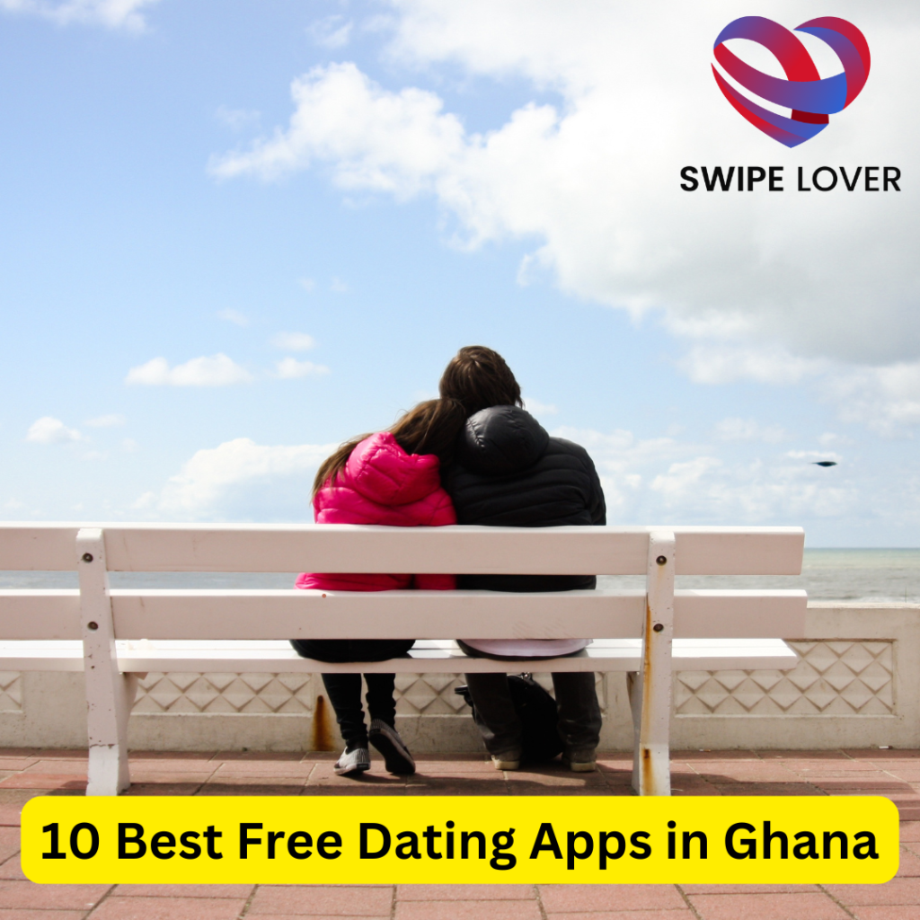 Best Free Dating Apps in Ghana