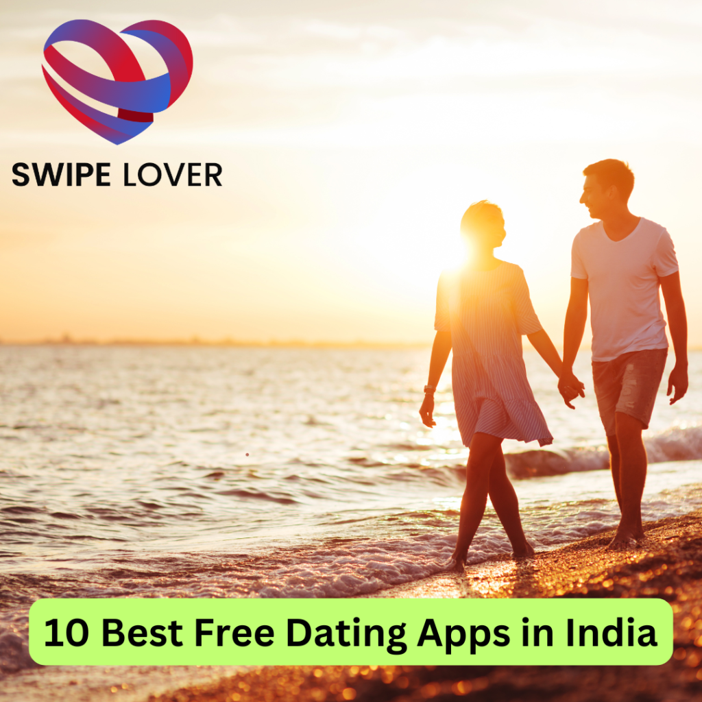 Best Free Dating Apps in India