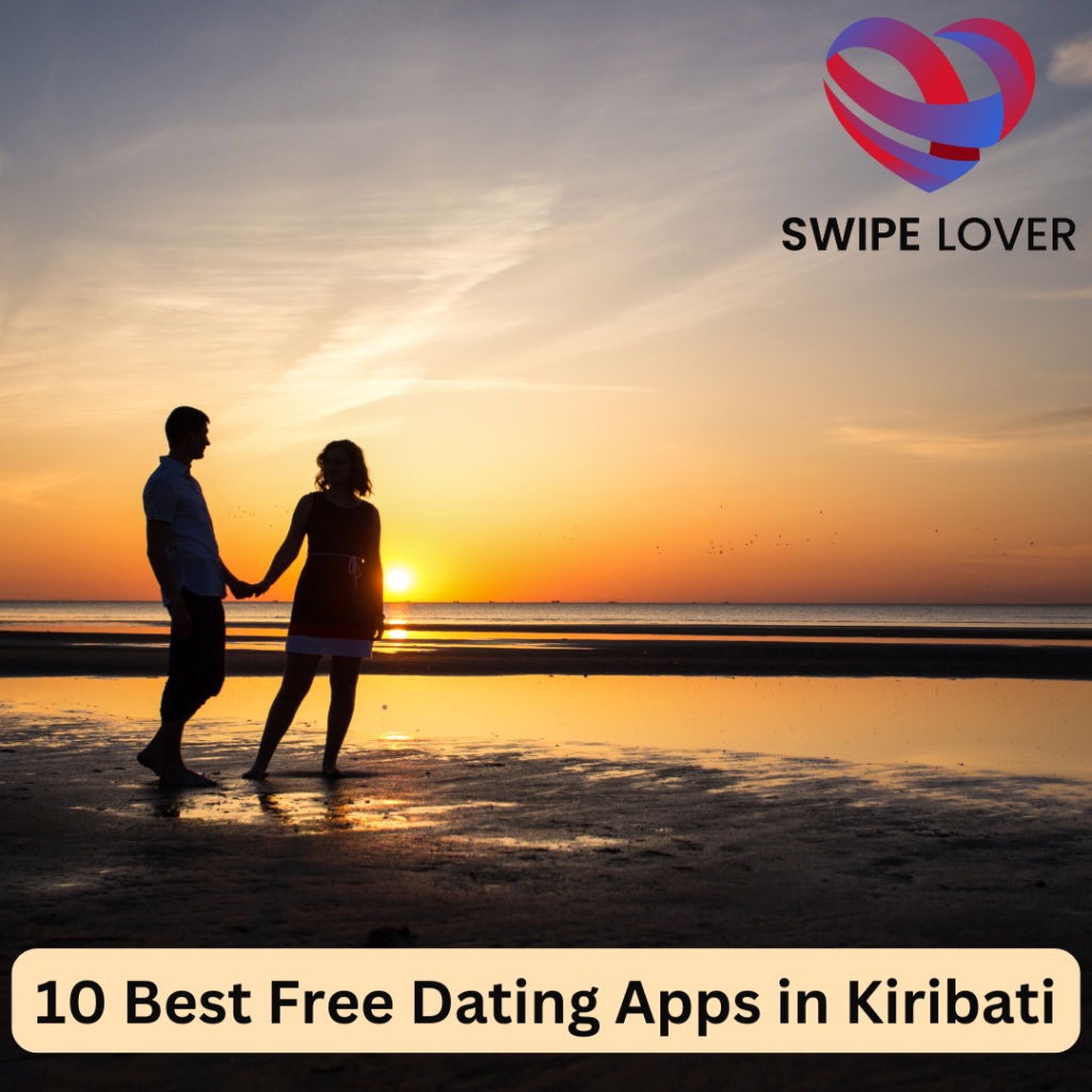 10 Best Free Dating Apps in Kiribati
